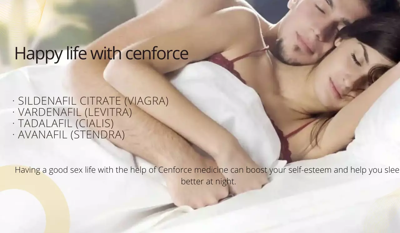 Cenforce can help you stay happy life with your partner